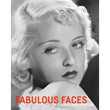 Книга на английском языке "Fabulous Faces of Classic Hollywood"