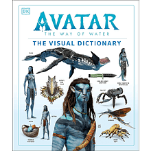 Книга на английском языке "Avatar The Way of Water. The Visual Dictionary"