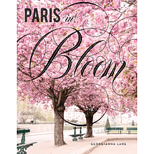 Книга на английском языке "Paris in Bloom"