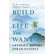Книга на английском языке "Build the Life You Want"