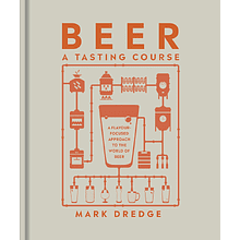 Книга на английском языке "Beer A Tasting Course"