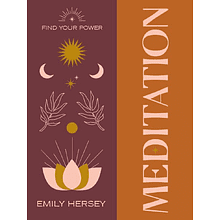 Книга на английском языке "Find Your Power: Meditation"