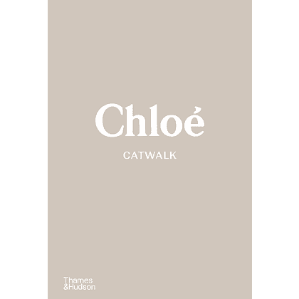 Книга на английском языке "Chloé Catwalk", Lou Stoppard