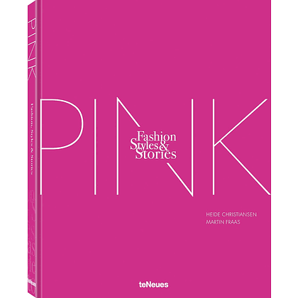 Книга на английском языке "The Pink Book. Fashion, Styles & Stories", Christiansen H.