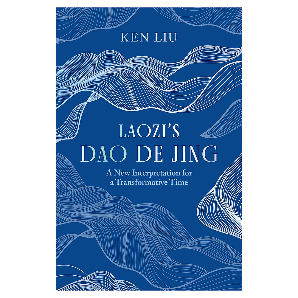 Книга на английском языке "Laozis Dao De Jing", Ken Liu