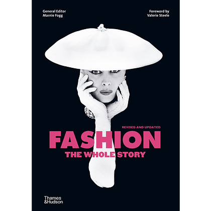 Книга на английском языке "Fashion: The Whole Story", Marnie Fogg